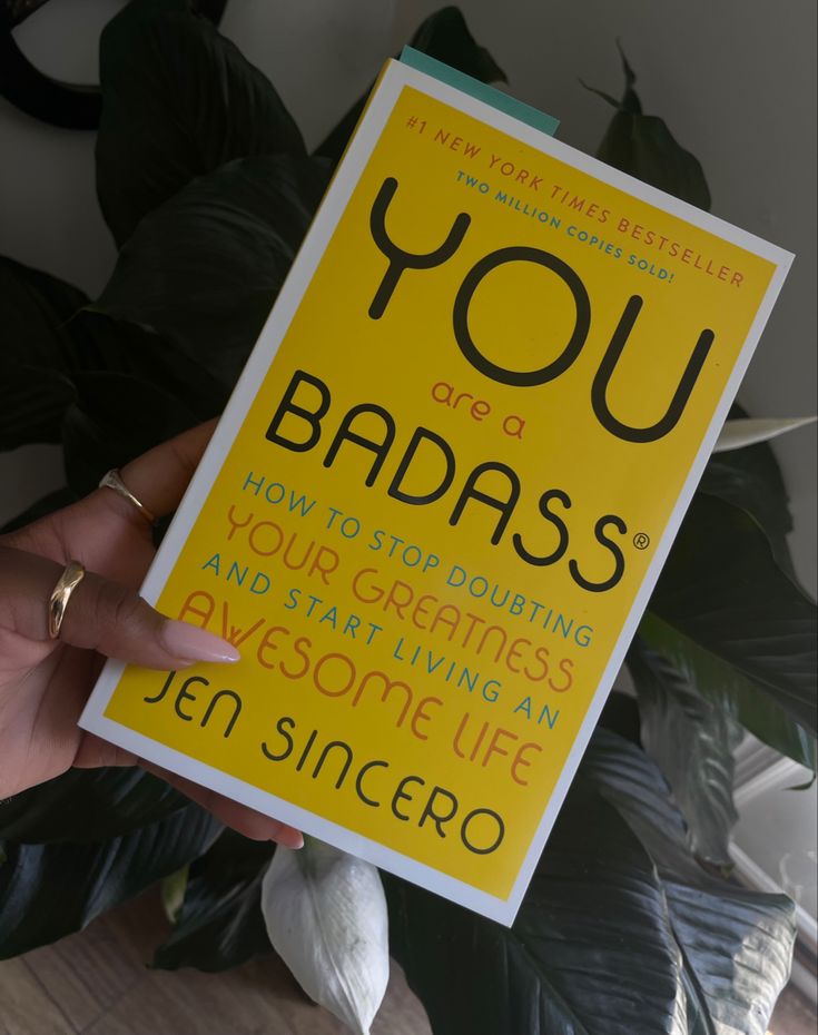 You Are a Badass by Jen Sincero
A Self-Help book about self acceptance