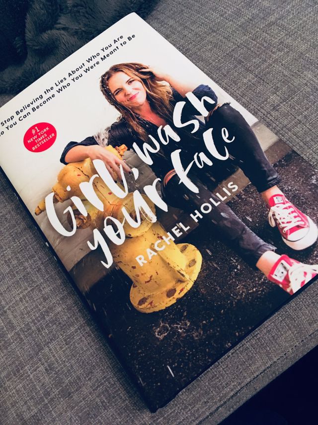 Girl, Wash Your Face by Rachel Hollis
