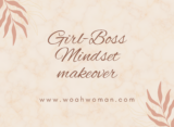 Girl-boss mindset makeover