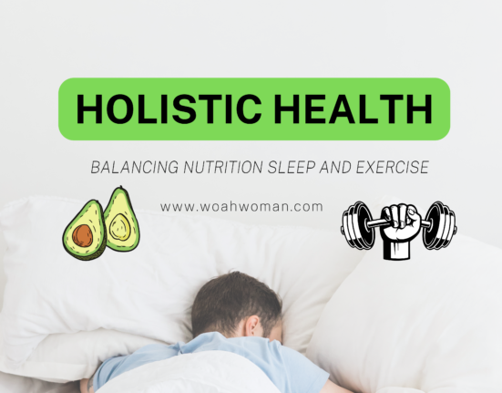 Holistic health and nutrition and sleep