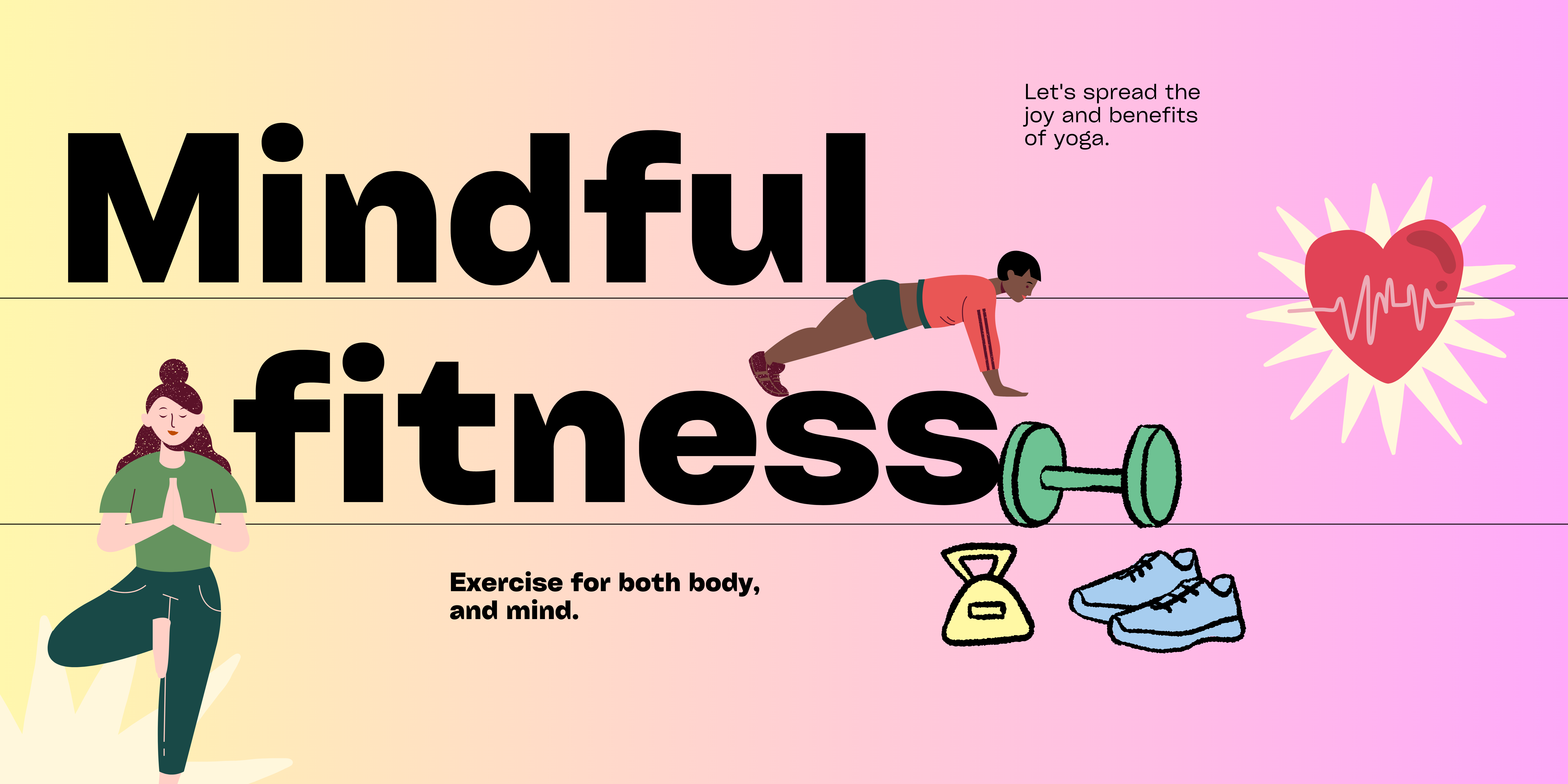 Discover how mindful fitness can change your life