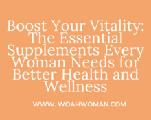 Top Supplements for Women's Health and Wellness