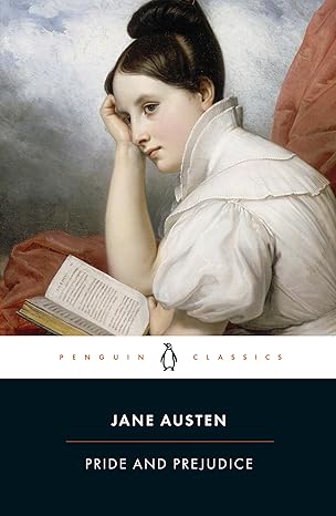 The Classics: Pride and Prejudice by Jane Austen